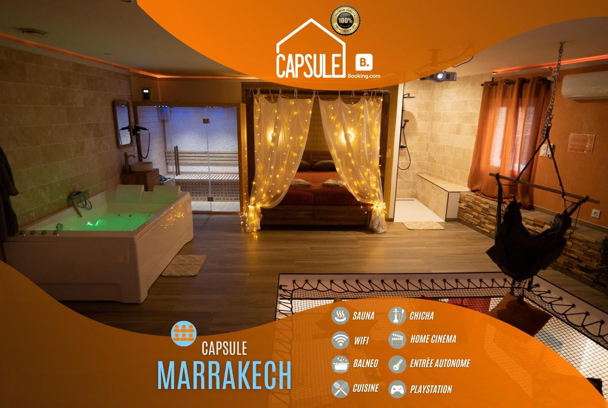 Capsule Marrakech I Chicha I Sauna I Balneo I Console Ps5 I Cinema *